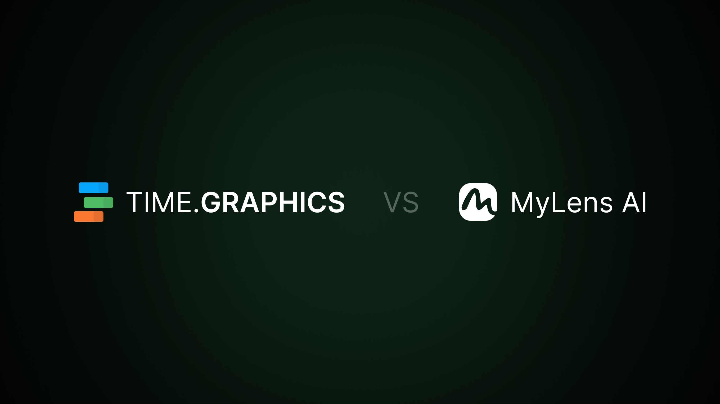 Comprehensive comparison between Time.Graphics and MyLens AI platforms